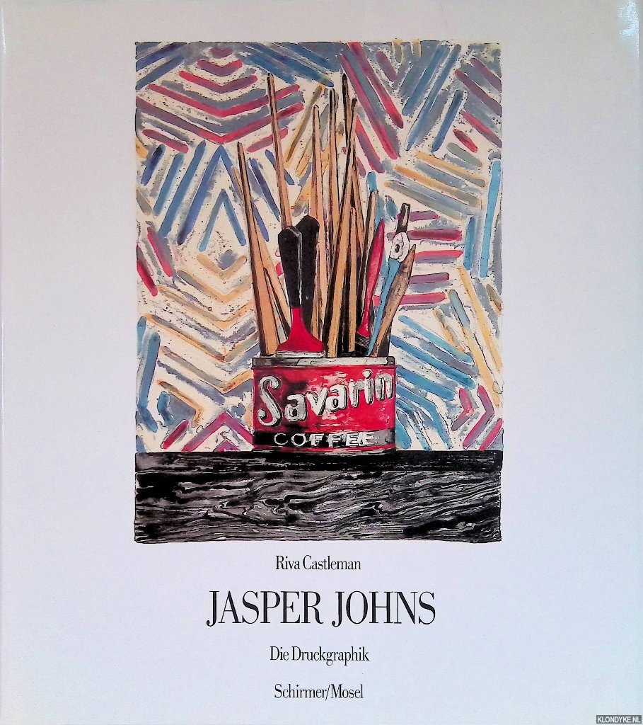 Castleman, Riva - Jasper Johns: die Druckgraphik