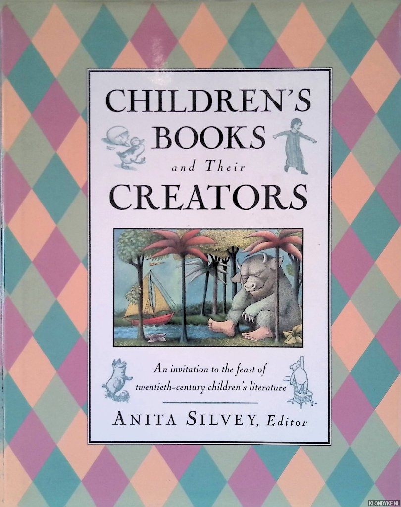 Silvey, A. (ed.). - Children's Books and Their Creators