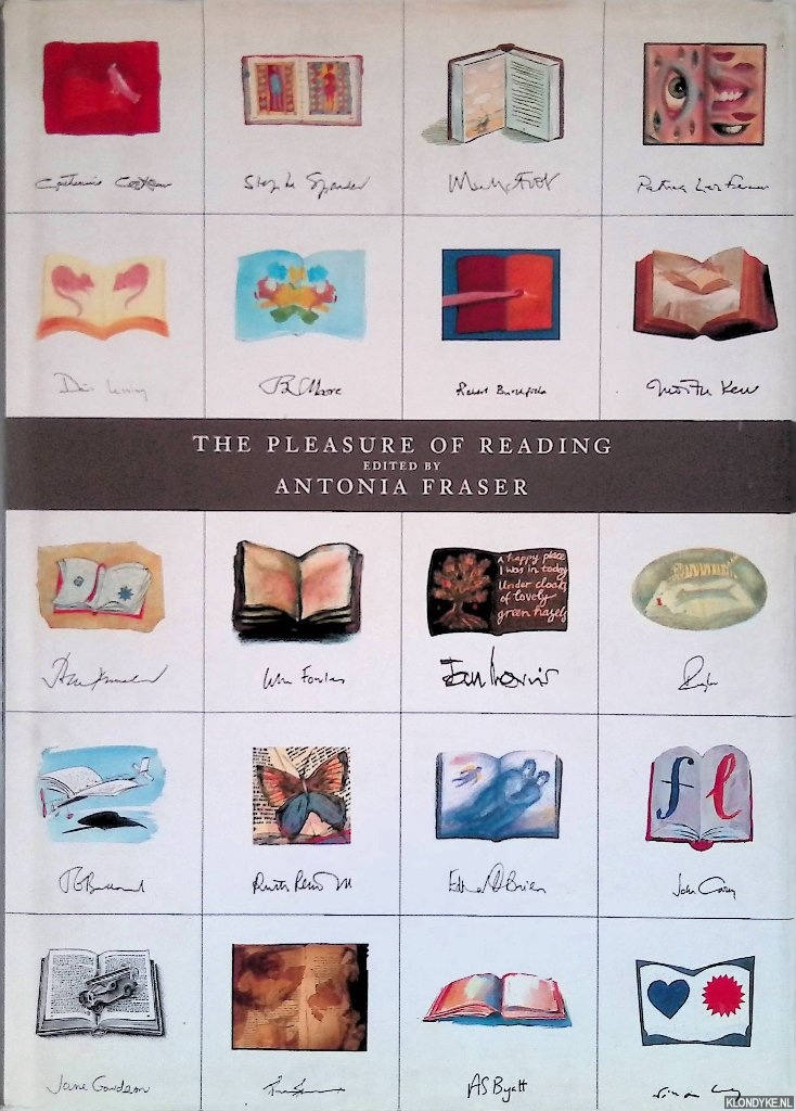 Fraser, Antonia (editor) - The Pleasure of Reading