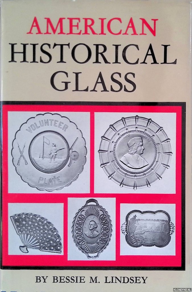 Lindsey, Bessie M. - American Historical Glass