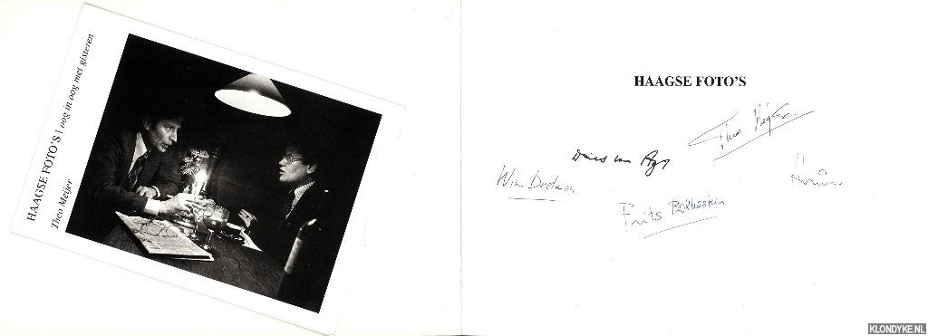 Meijer, Theo - Haagse foto's. Oog in oog met gisteren *GESIGNEERD*