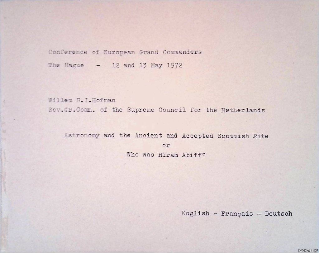 Hofman, Willem B.I. - Conference of European Grand Commanders - The Hague - 12 and 13 May 1972