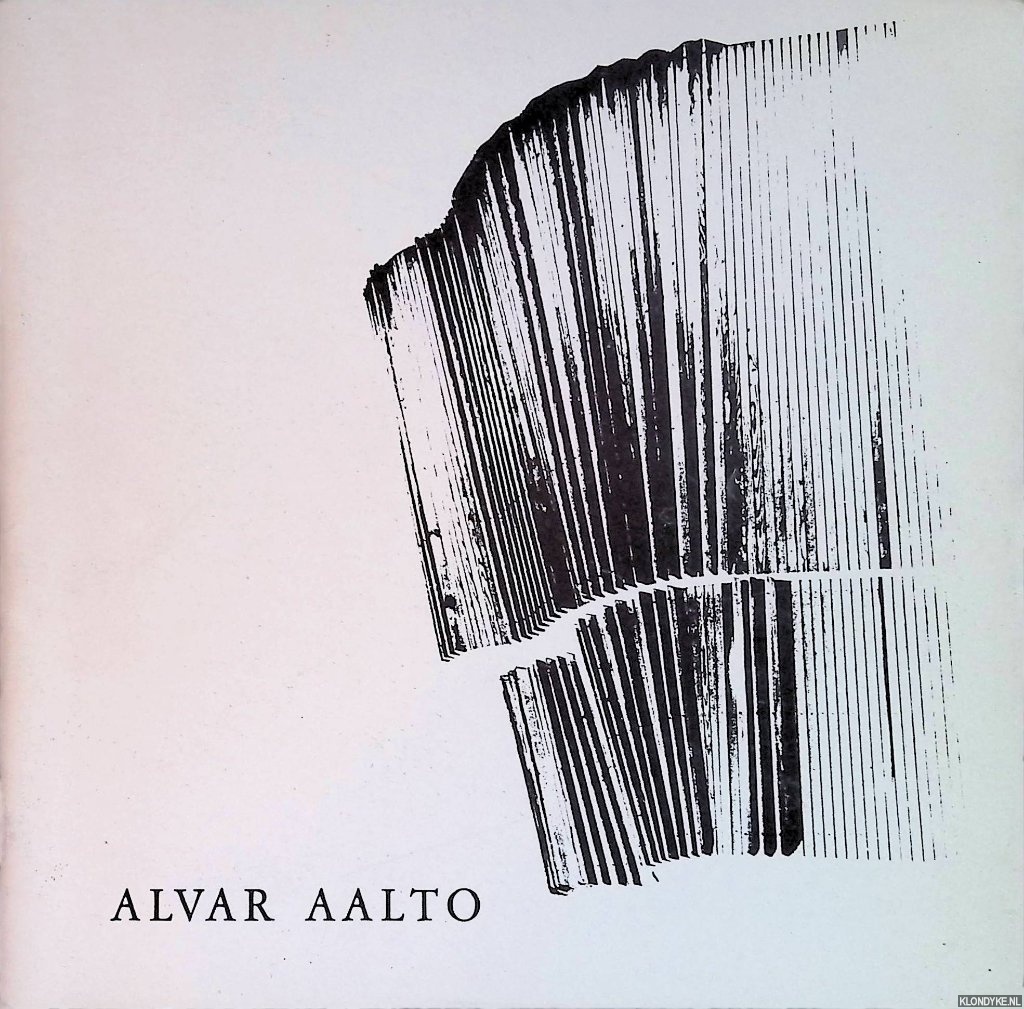Aalto, Alvar - Alvar Aalto
