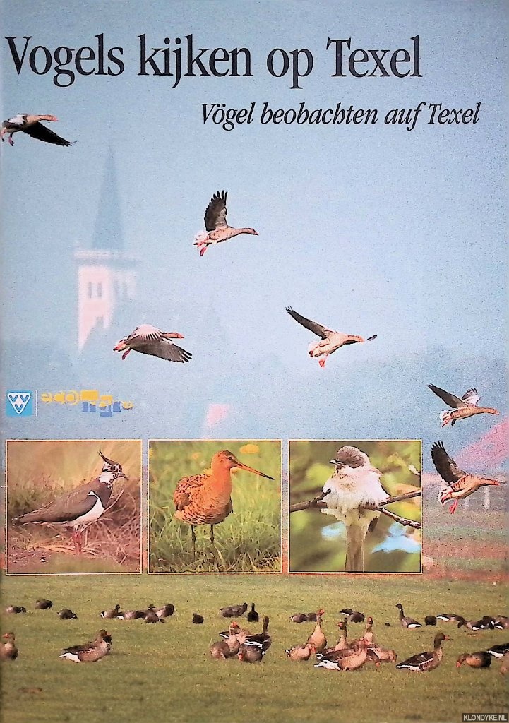 Dijksen-Overbeeke, Sytske - Vogels kijken op Texel / Vgel beobachten auf Texel