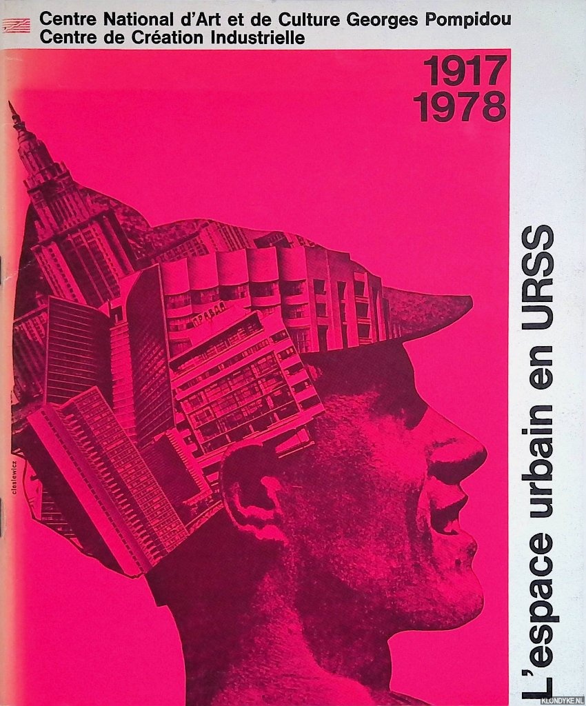 Ouvrard, Nicole - and others - L'espace urbain en URSS 1917-1978