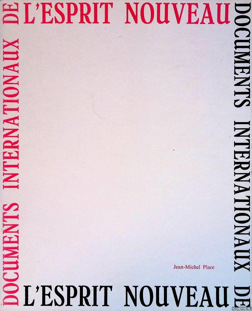 Juin, Hubert (preface) - Documents Internationaux de l'Esprit Nouveau