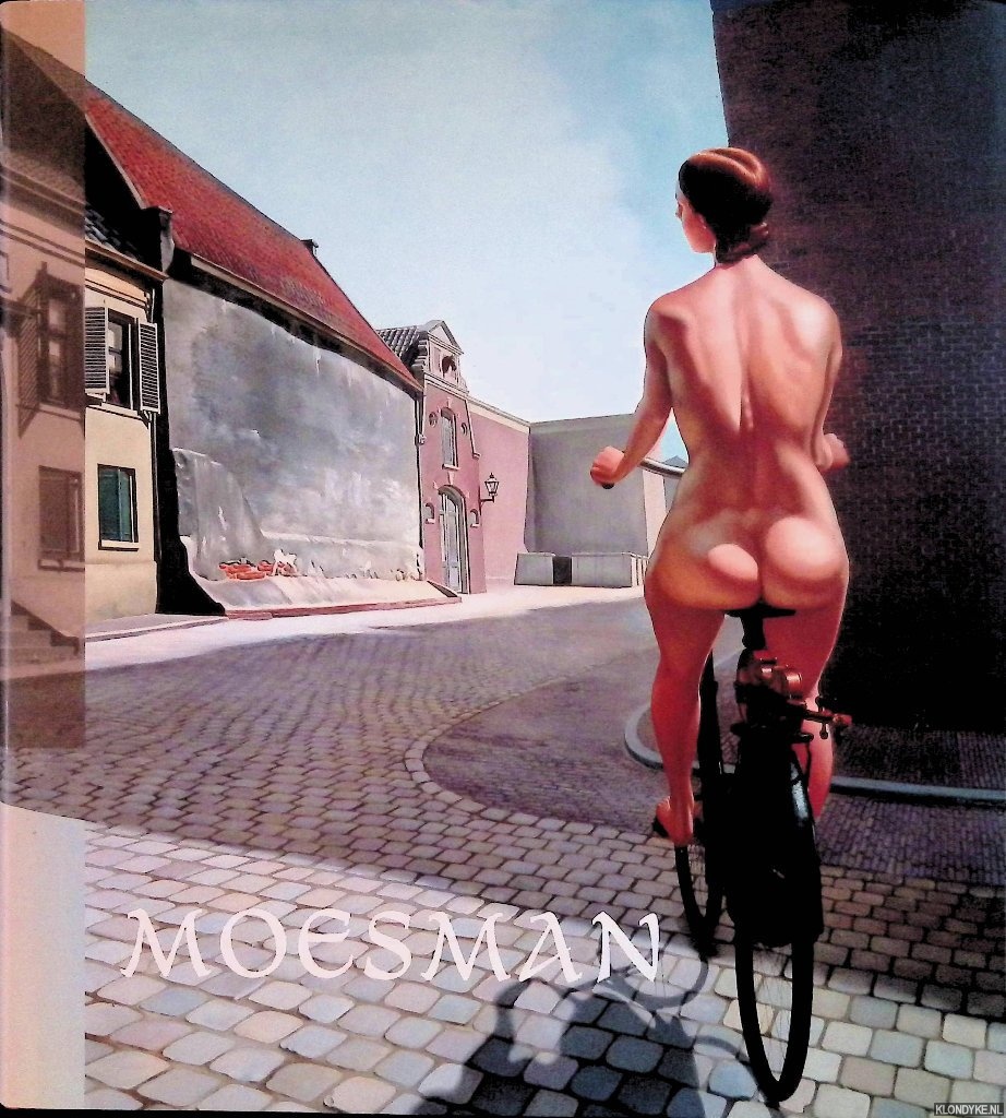 Steen, John & Frits Keers - Moesman: monografie, catalogus van schilderijen en objecten