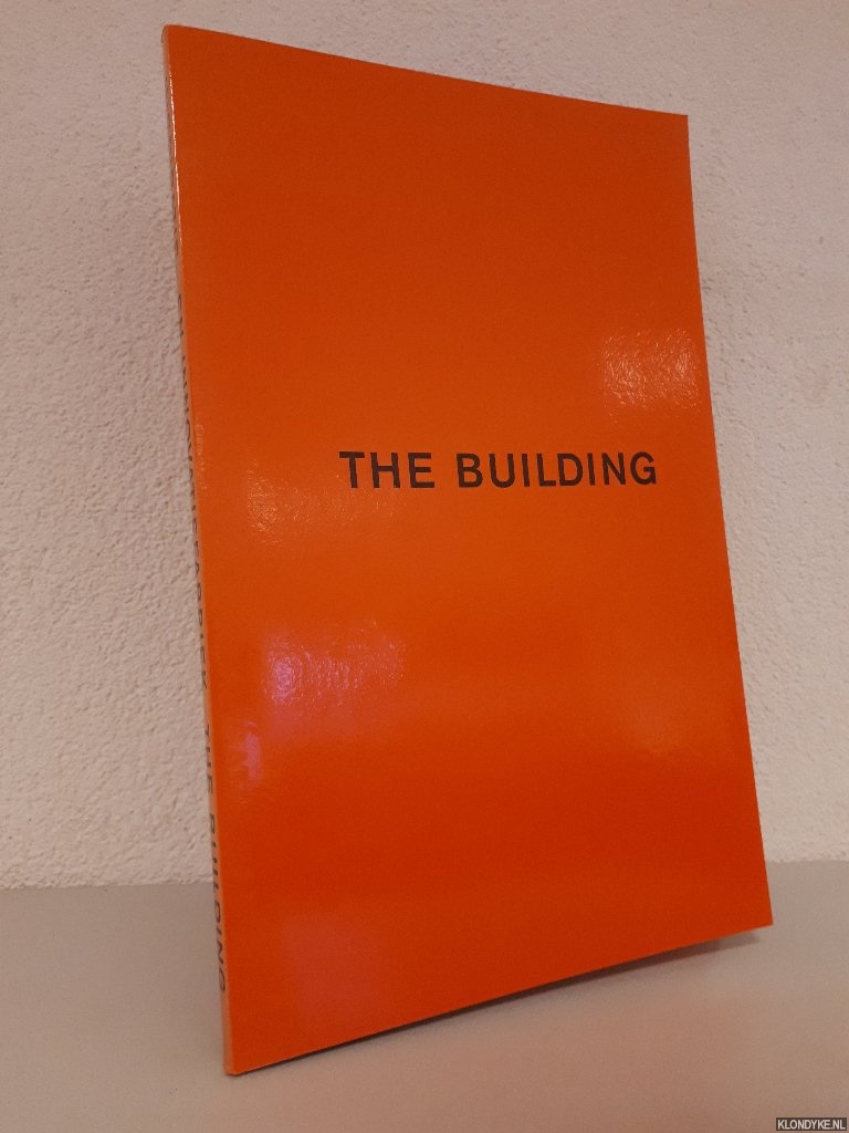 Groen, Marjolein de - en anderen - The Building: plan voor de realisatie van een inspiratie- en innovatiefabriek in de regio Gelderland