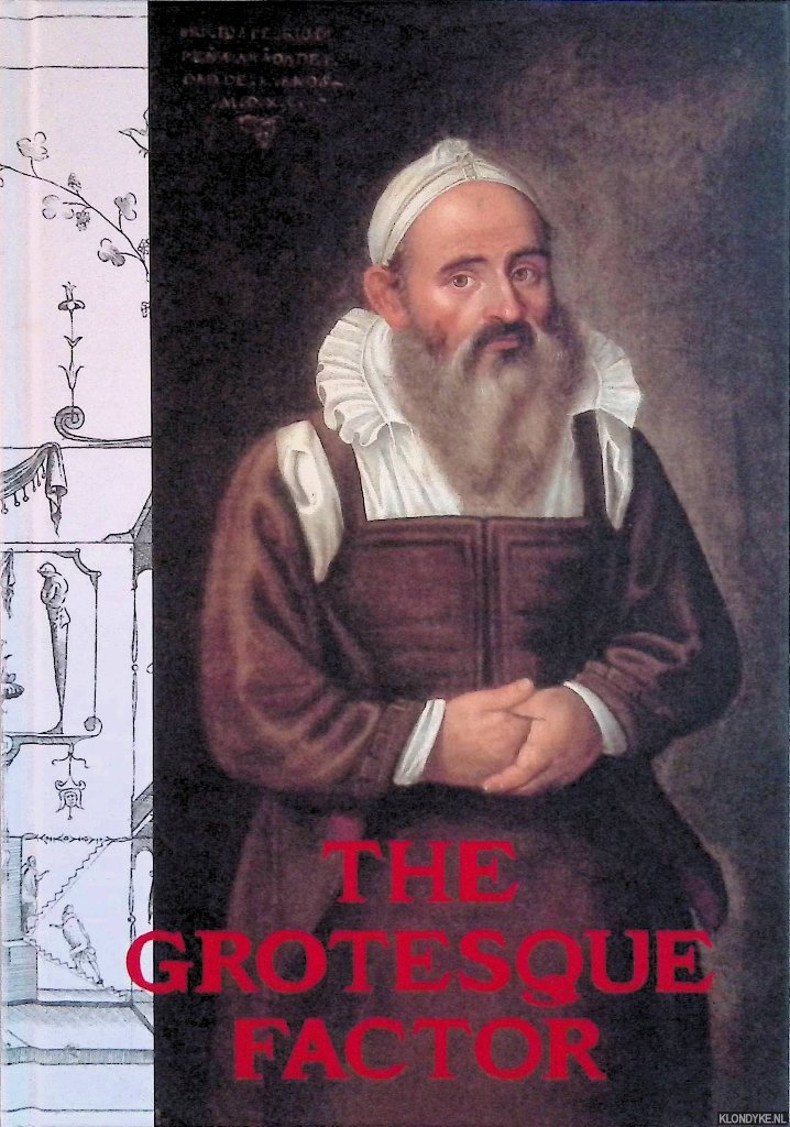 Bozal, Valeriano - and others (essays by) - The Grotesque Factor