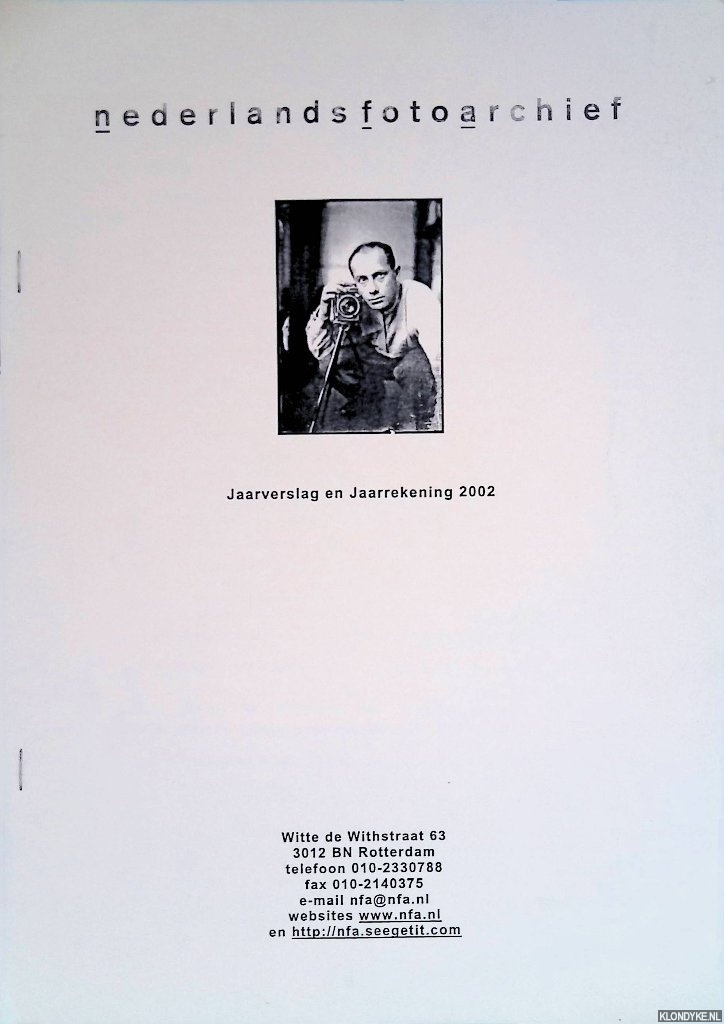 Bool, Flip - en anderen - Nederlands Fotoarchief: Jaarverslag en Jaarrekening 2002