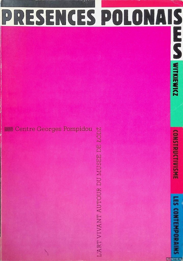Maheu, Jean - Prsences Polonaises: Witkiewicz, constructivisme, les contemporains