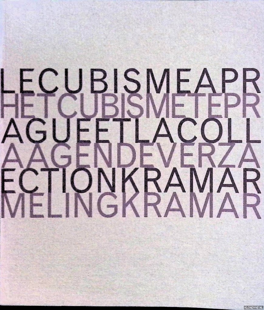 Lamc, Miroslav - and others - Le Cubisme  Prague et la Collection Kramr