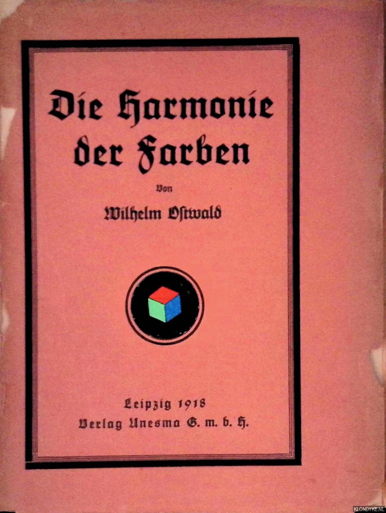 Ostwald, Wilhelm - Die Harmonie der Farben