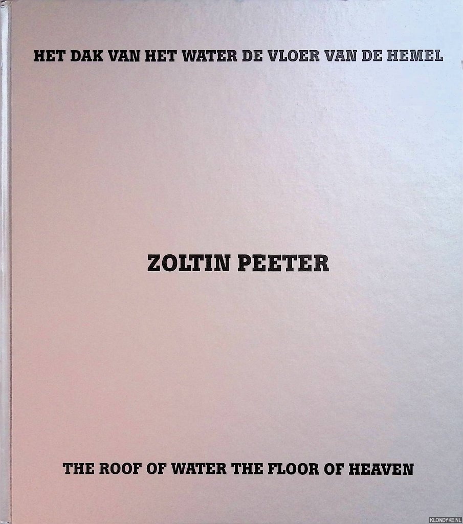 Peeter, Zoltin & Han Steenbruggen - Nordic solutions/problems, Two & three dimensional works 2004-2007 *met GESIGNEERDE brief*