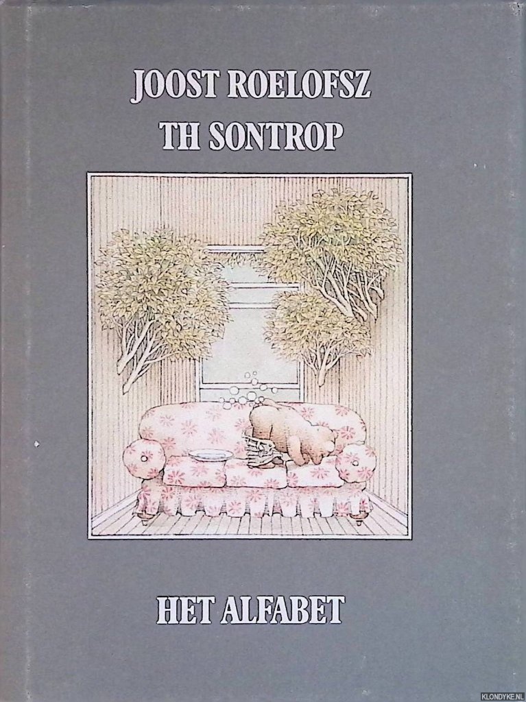 Roelofsz, Joost & Th. Sontrop - Het alfabet