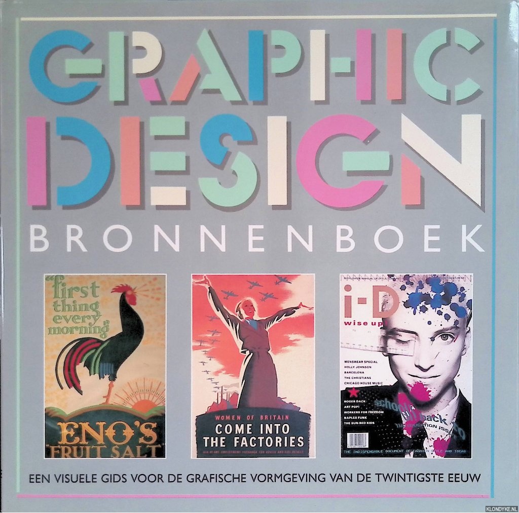 MacQuiston, Liz & Barry Kitts - Graphic design-bronnenboek. Een visuele gids voor de grafische vormgeving van de twintigste eeuw