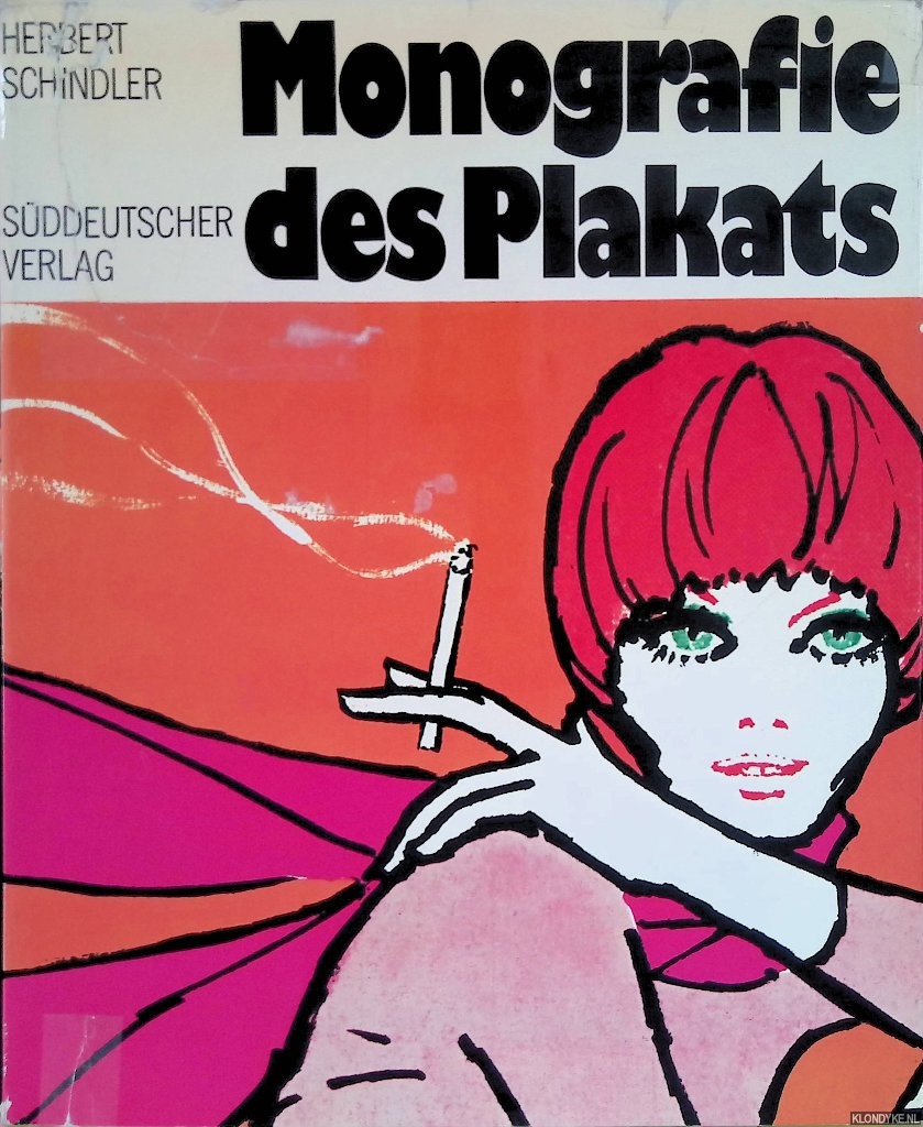 Schindler, Herbert - Monografie des Plakats