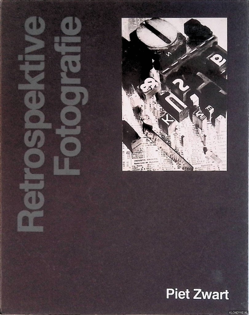 Broos, Kees - Retrospektive Fotografie 4: Piet Zwart
