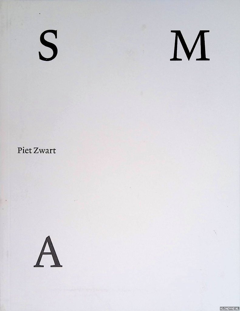 Visser, Hripsim & Ada Stroeve & D.H. Mader - Stedelijk Museum Amsterdam Cahiers 4: Piet Zwart
