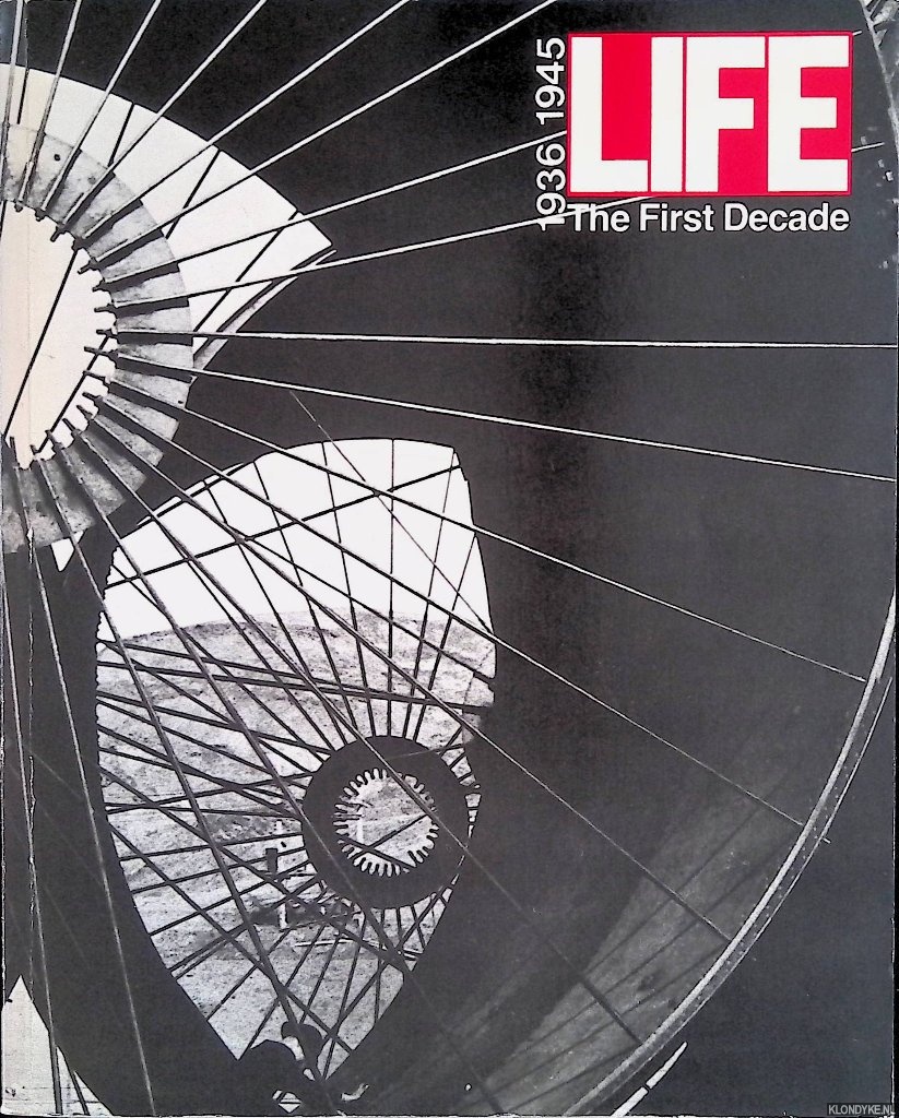 Littman, Robert R. (introduction) - Life 1936-1945: the first decade
