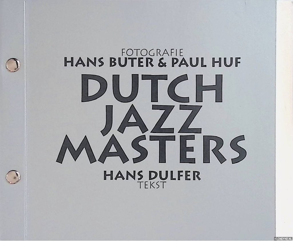 Buter, Hans & Paul Huf & Hans Dulfer - Dutch Jazz Masters