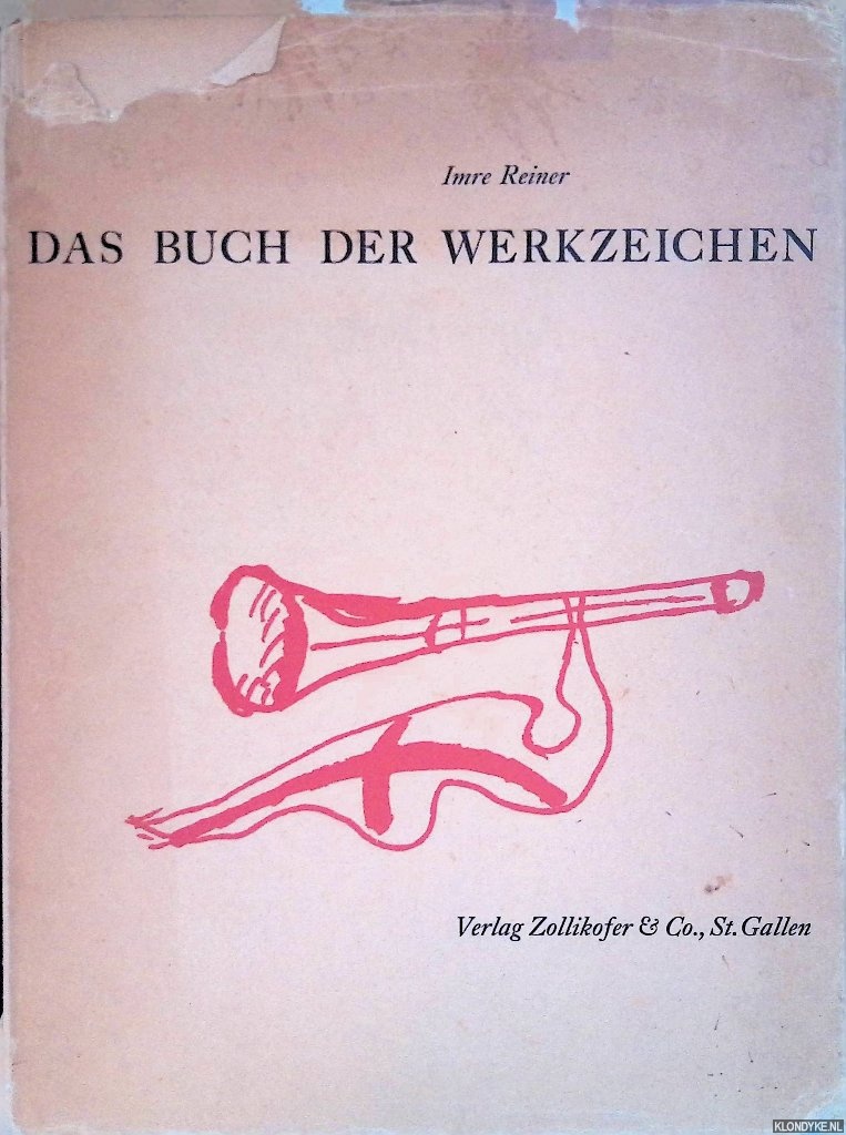 Reiner, Imre - Das Buch der Werkzeichen