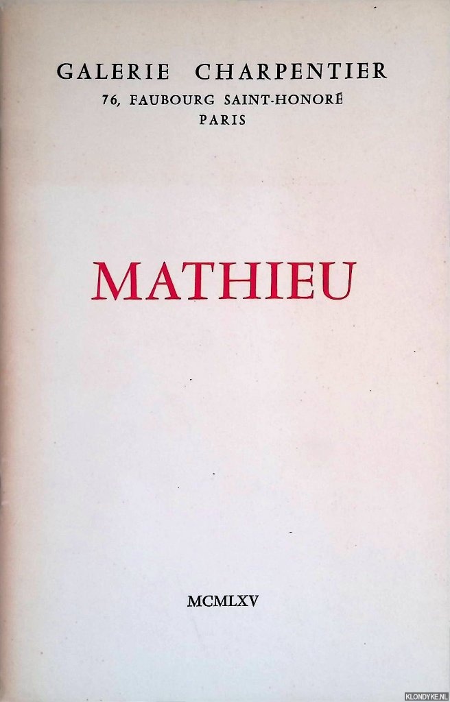 Nacenta, Raymond (preface) & Georges Schehad & Franois Mathey - Mathieu