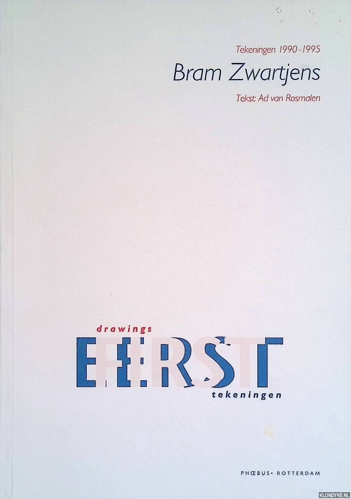 Rosmalen, Ad van - Bram Zwartjens: Tekeningen 1990-1995