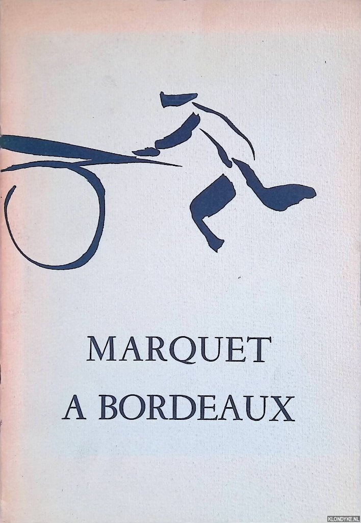 Chaban-Delmas, Jacques - Marquet a Bordeaux