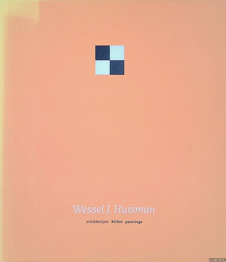 Delfgaauw, Leo - Wessel J. Huisman: schilderijen: het vroege licht / Bilder: das frhe Licht / paintings: the early light *with SIGNED letter*