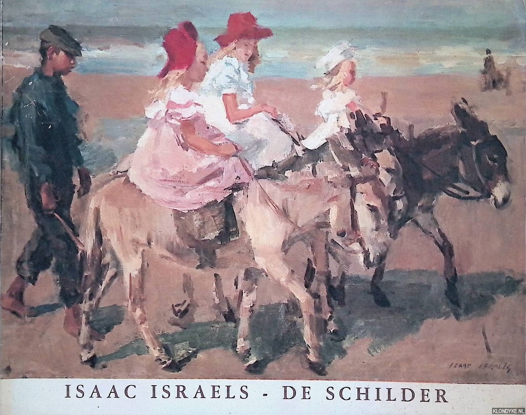 Wagner, Anna - Isaac Israels: de schilder, een eeuw na zijn geboorte