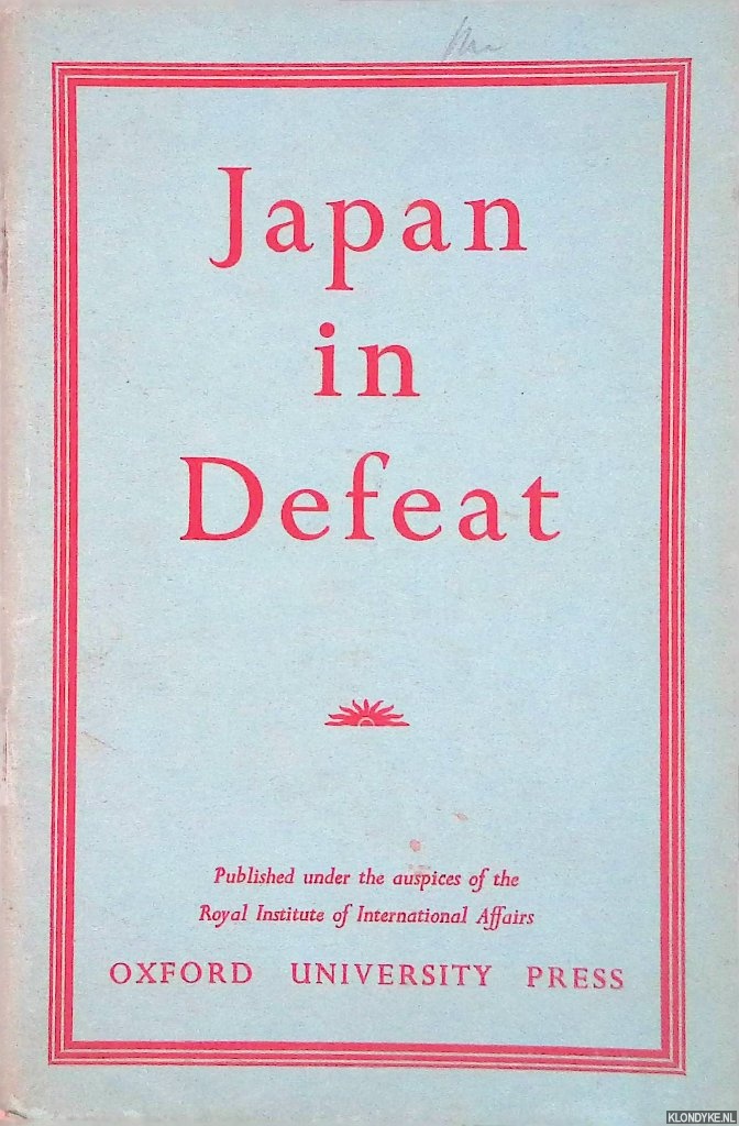 Various - Japan in Defeat: a Report by a Chatnam House Study Group