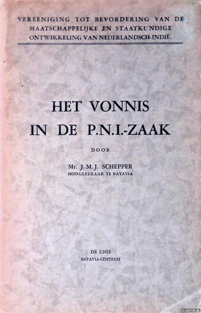 Schepper, Mr. J.M.J. - Het vonnis in de P.N.I.-zaak