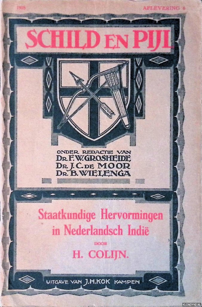 Colijn, H. - Staatkundige Hervormingen in Nederlandsch Indi