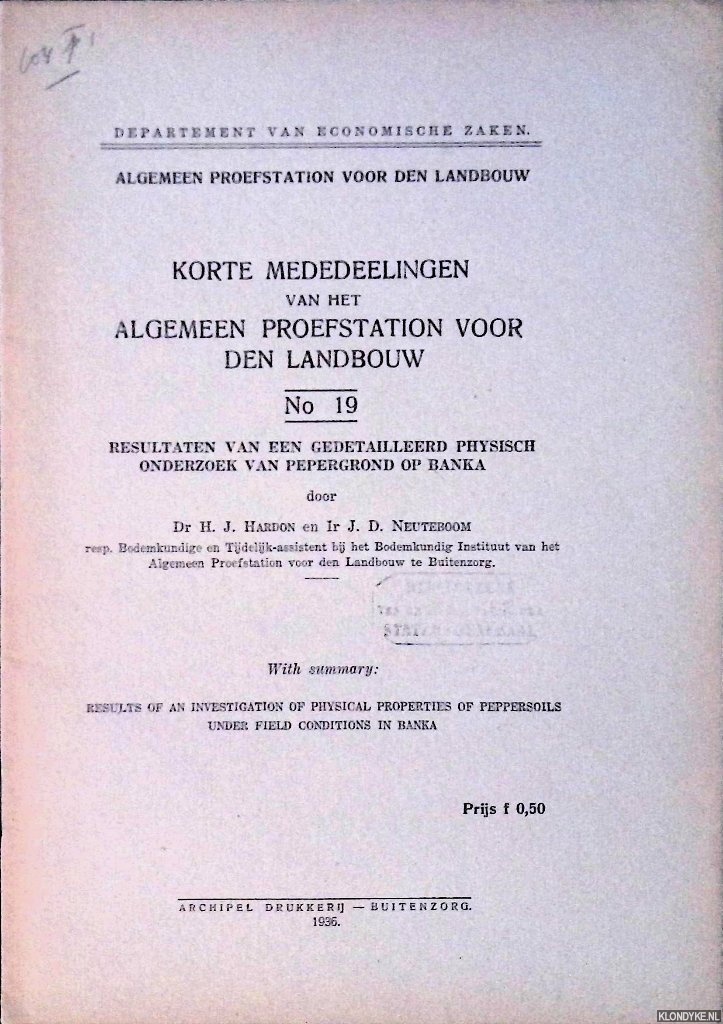 Hardon, Dr H.J. & Ir J.D. Neuteboom - Resultaten van een gedetailleerd physisch onderzoek van pepergrond op Banka
