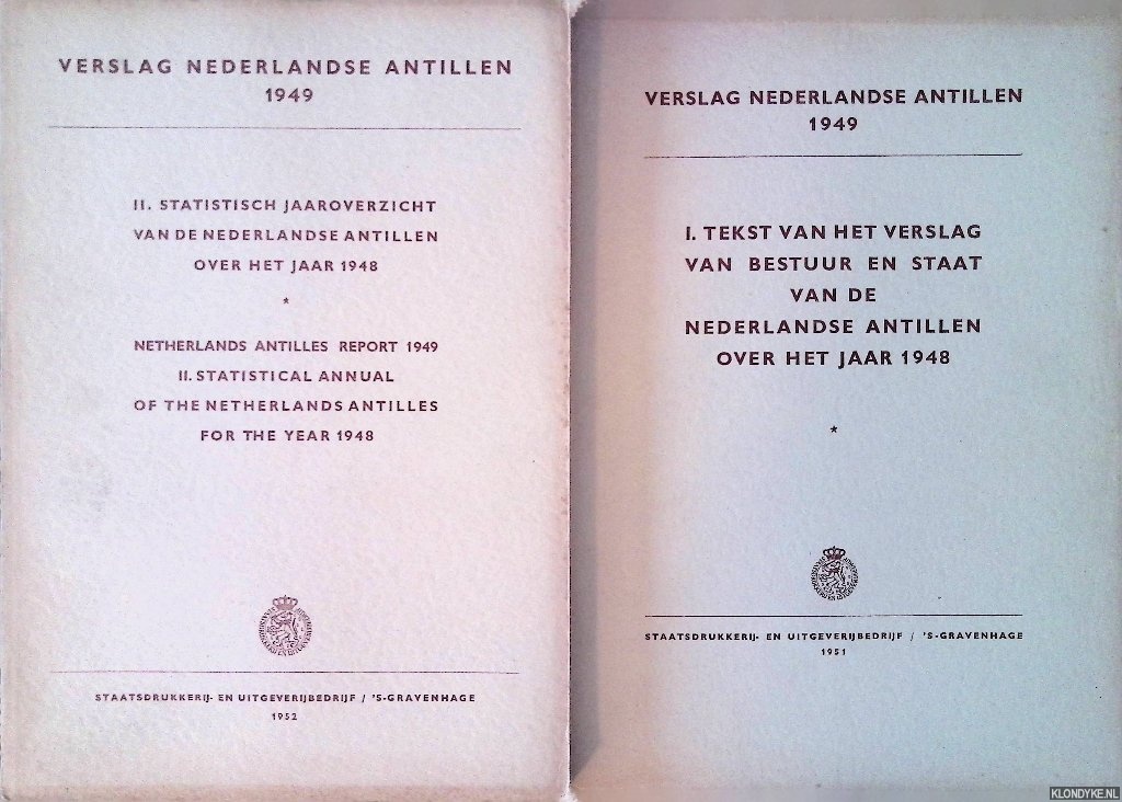 Diverse auteurs - Verslag Nederlandse Antillen 1949 (2 delen)