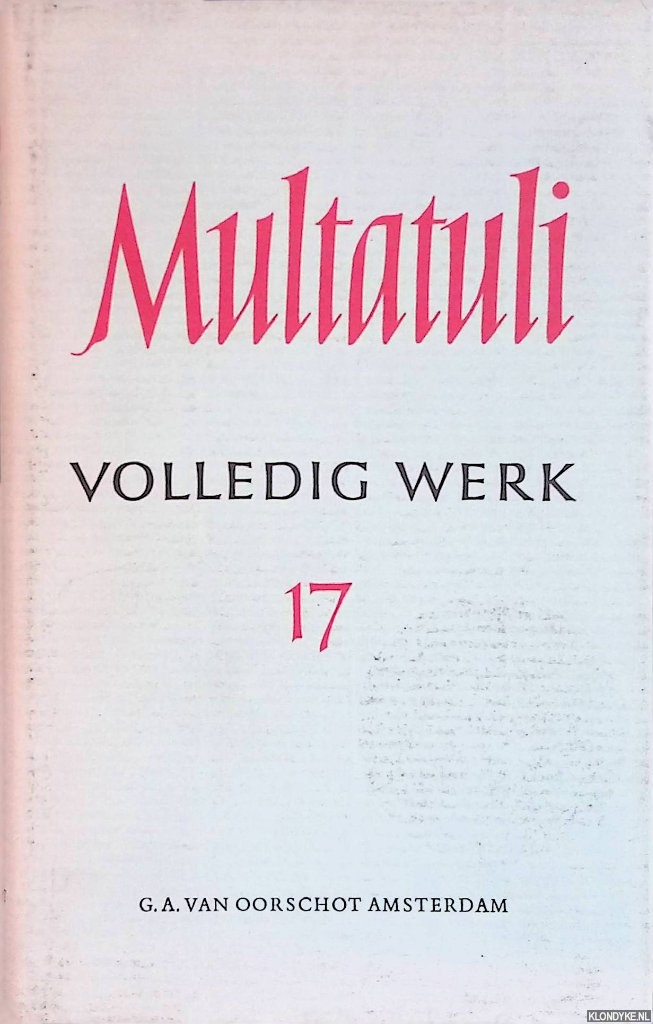 Multatuli - Volledig werk 17