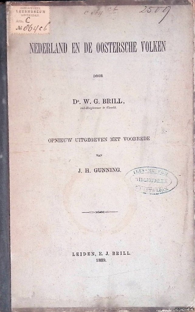 Brill, Dr. Willem Gerard - Nederland en de oostersche volken