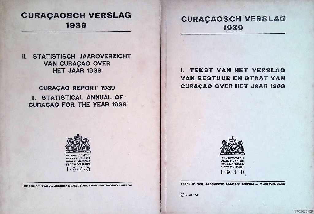 Diverse auteurs - Curaaosch verslag 1939 (2 delen)