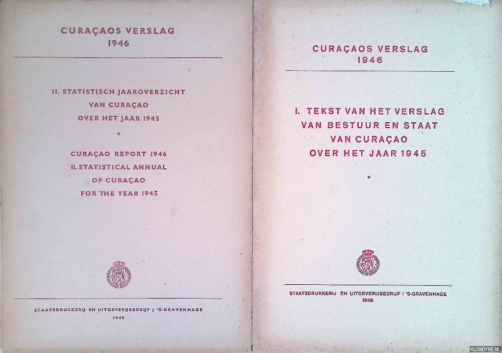 Diverse auteurs - Curaaosch verslag 1946 (2 delen)
