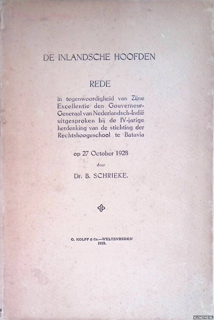 Schrieke, Dr. B. - De inlandsche hoofden: rede