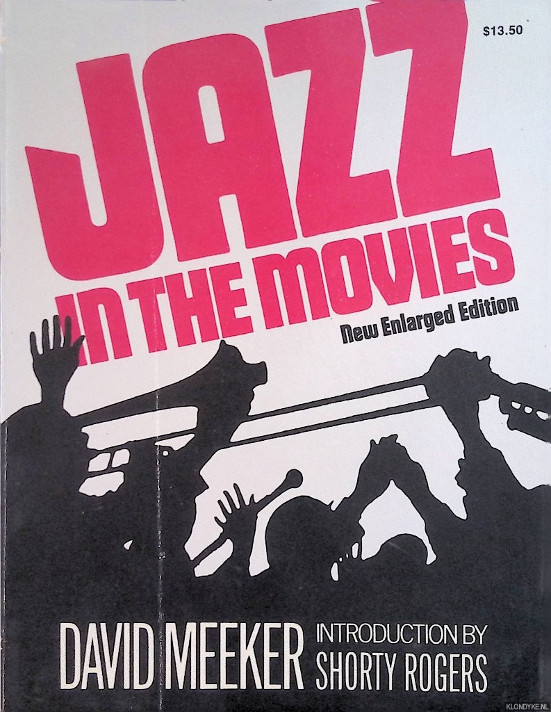 Meeker, David - Jazz in the Movies - new enlarged edition