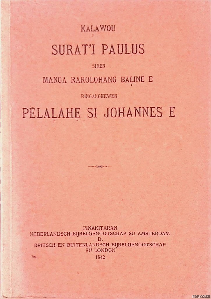 Various - Kalawou Surat'i Paulus siren manga rarolohang baline e ringangkewen pelalahe si Johannes e