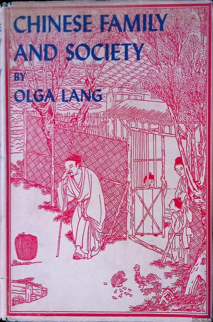 Lang, Olga - Chinese Family and Society