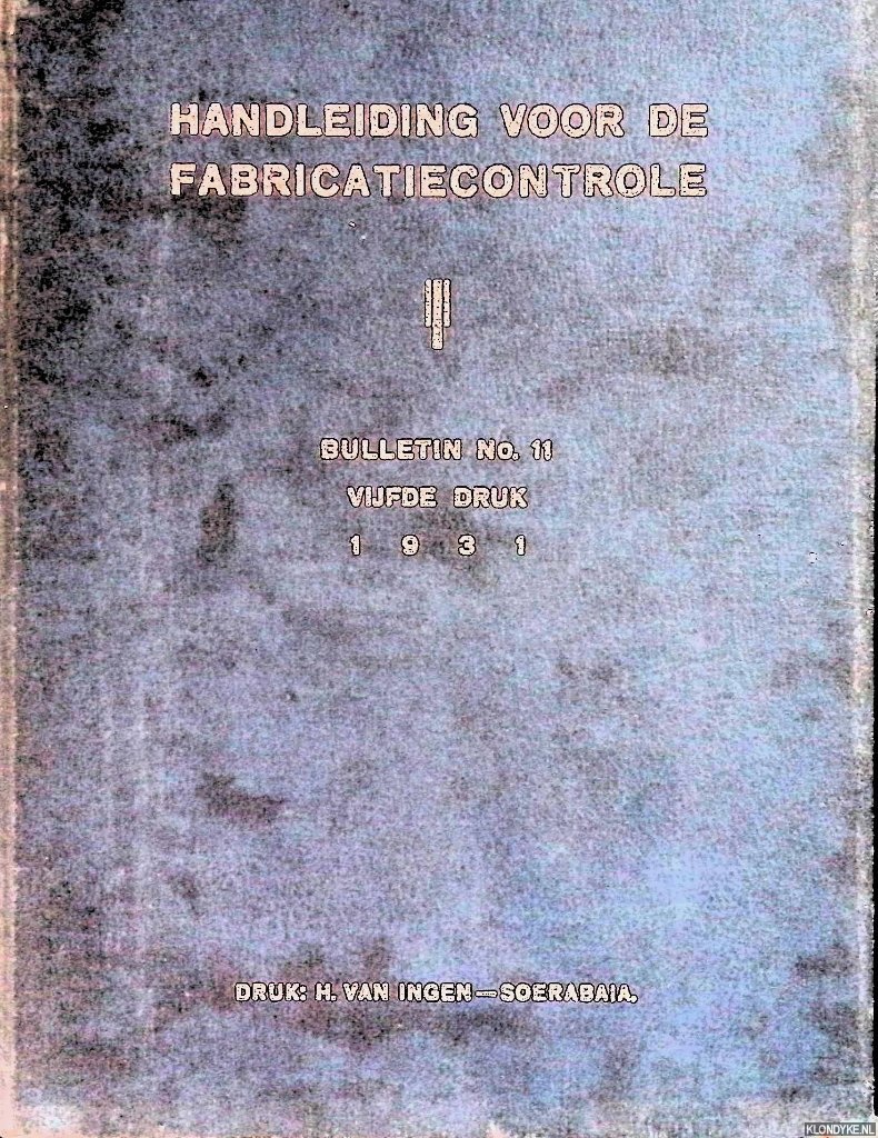 Honig, P. (voorwoord) - Handleiding voor de fabricatiecontrole