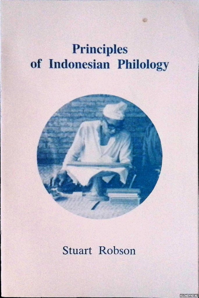 Robson, Stuart O. - Principles of Indonesian Philology
