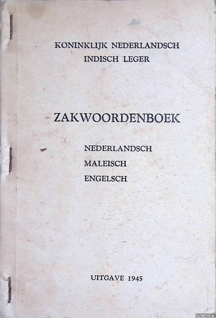 Diverse auteurs - Koninklijk Nederlandsch Indisch Leger: Zakwoordenboek Nederlandsch, Maleisch, Engelsch