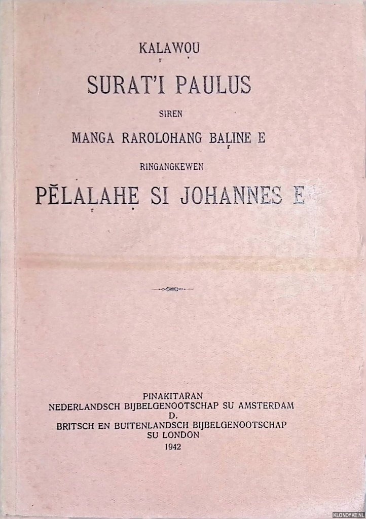 Various - Kalawou Surat'i Paulus siren manga rarolohang baline e ringangkewen pelalahe si Johannes e