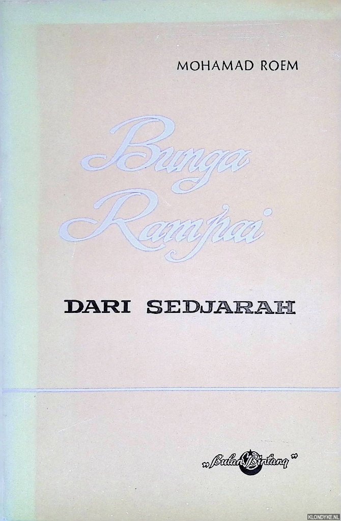 Roem, Mohamad - Bunga Rampai dari Sejarah
