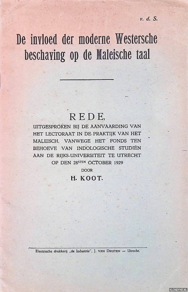 Koot, H. - De invloed der moderne Westersche beschaving op de Maleische taal